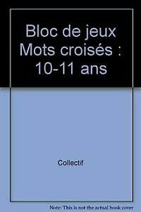 Smiling friends - Mots croisés (10-11 a.): Bloc de jeux hyperamusants book