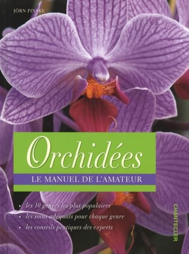 Orchidées: Le manuel de l'amateur book