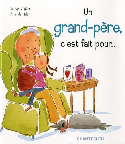 Un grand-père, c'est fait pour... book