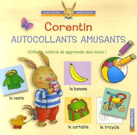 Corentin autocollants amusants: Colle, colorie et apprends des mots ! Books