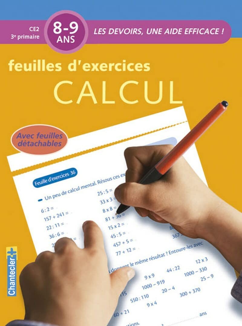 Les devoirs - Feuilles d'ex. Calcul (8-9 a.): Les devoirs, une aide efficace ! Professional & Reference Books