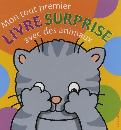 Mon tout premier livre surprise avec des animaux book