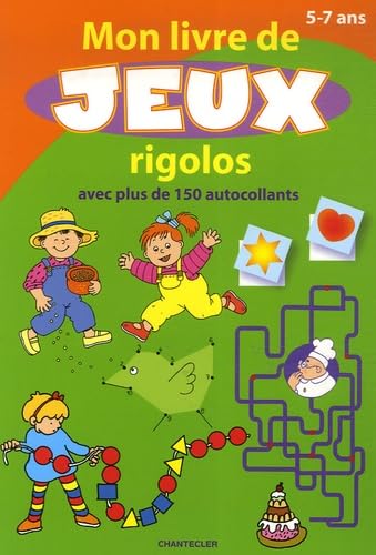 Mon livre de jeux rigolos avec plus de 150 autocollants: 5-7 ans book