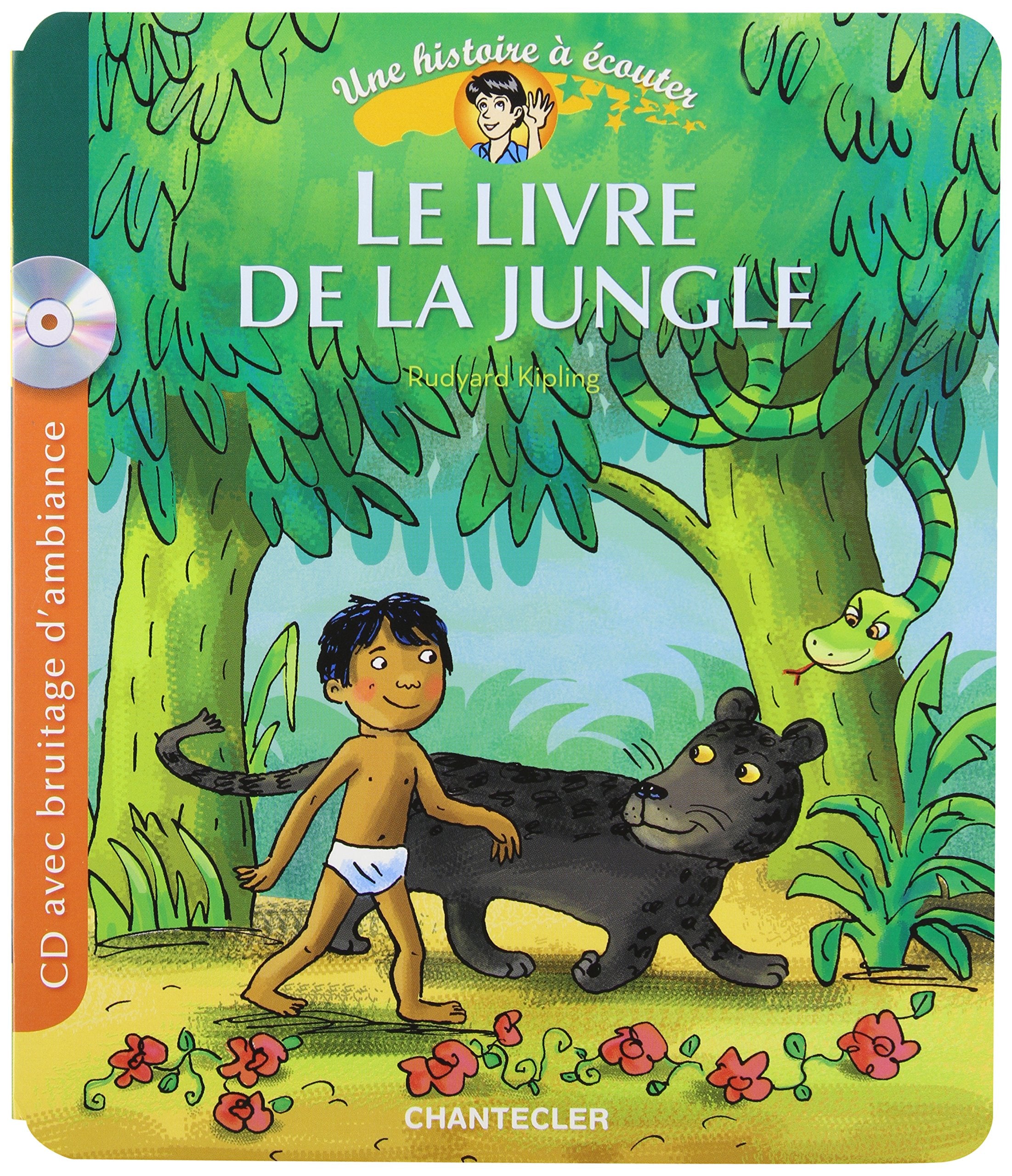 Une histoire à écouter (CD) - Le livre de la jungle: Une histoire à écouter CD avec bruitage d'ambiance Books