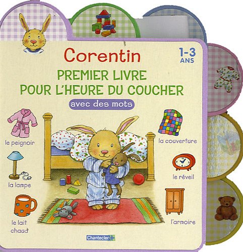 Corentin: Premier livre pour l'heure du coucher avec des mots book