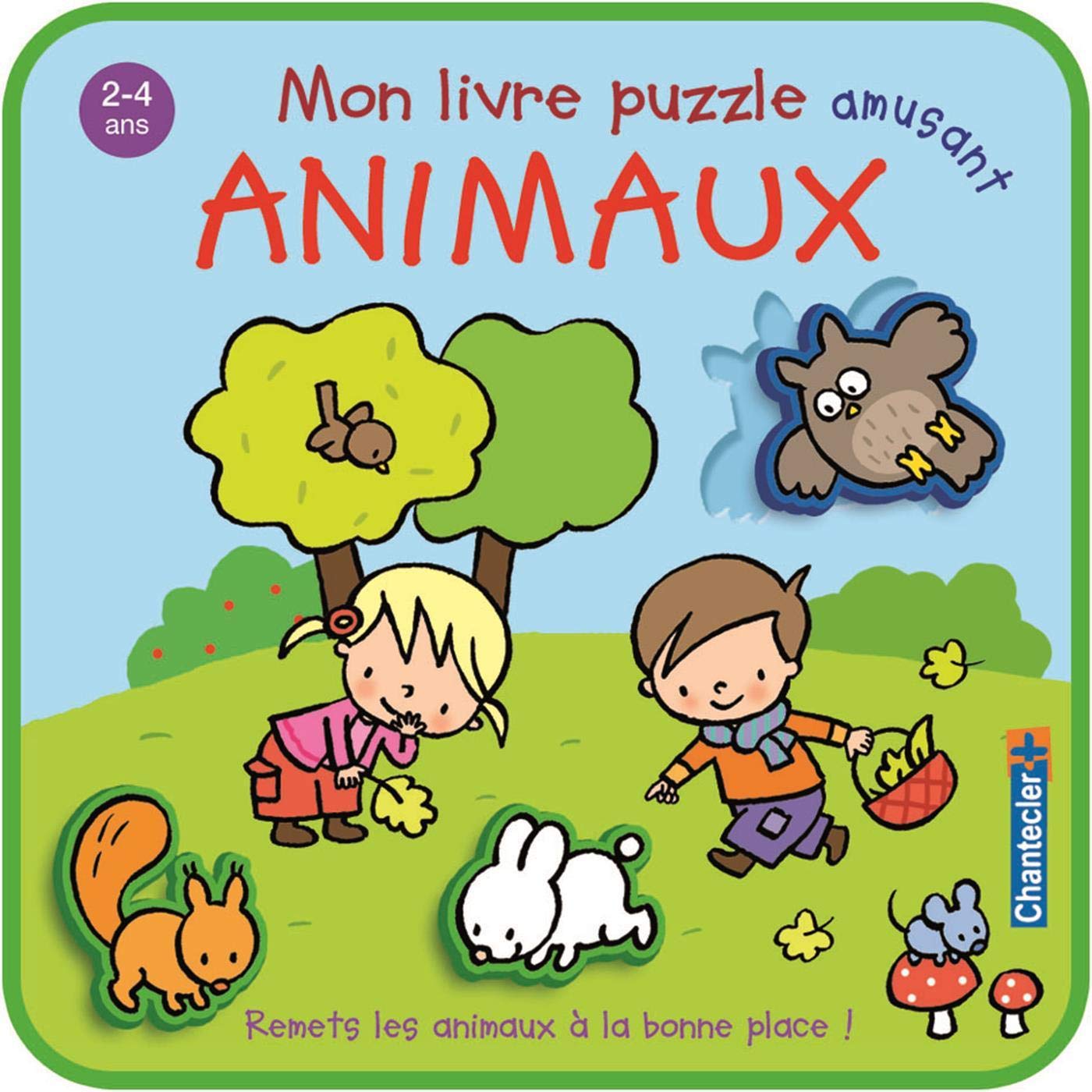 Mon livre puzzle amusant animaux (2-4 a.): Remets les animaux à la bonne place ! Parents & Children