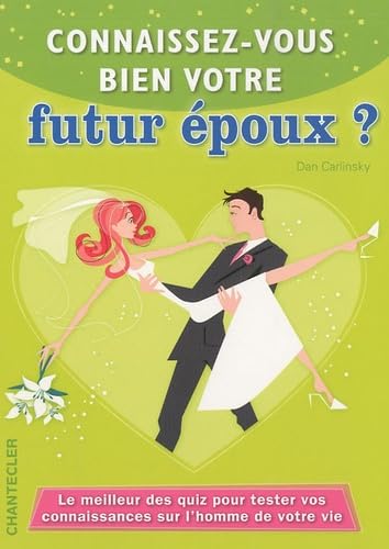 Connaissez-vous votre futur époux? book