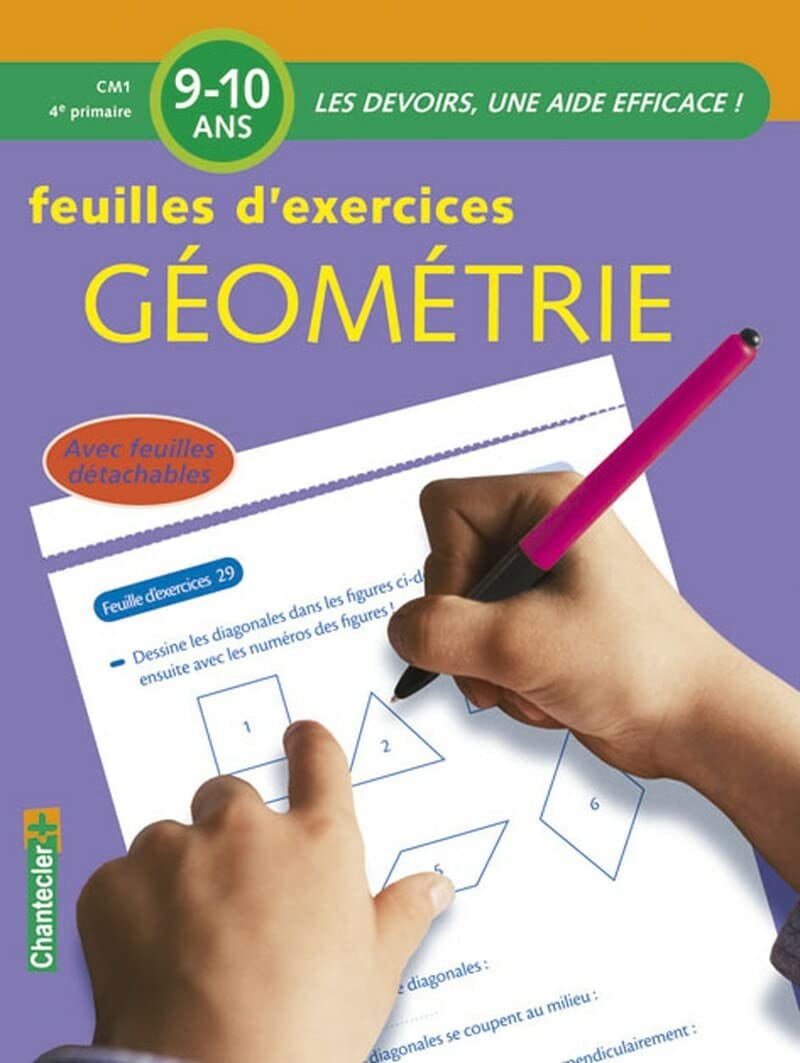 Les devoirs - Feuilles d'ex. Géométrie (9-10 a.): Les devoirs, une aide efficace ! Professional & Reference Books