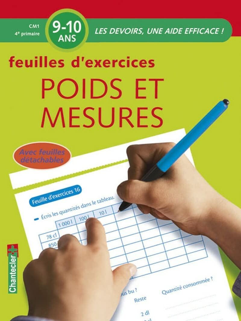Les devoirs - Feuilles d'ex. Poids et mesures (9-10 a.): Les devoirs, une aide efficace ! Professional & Reference Books