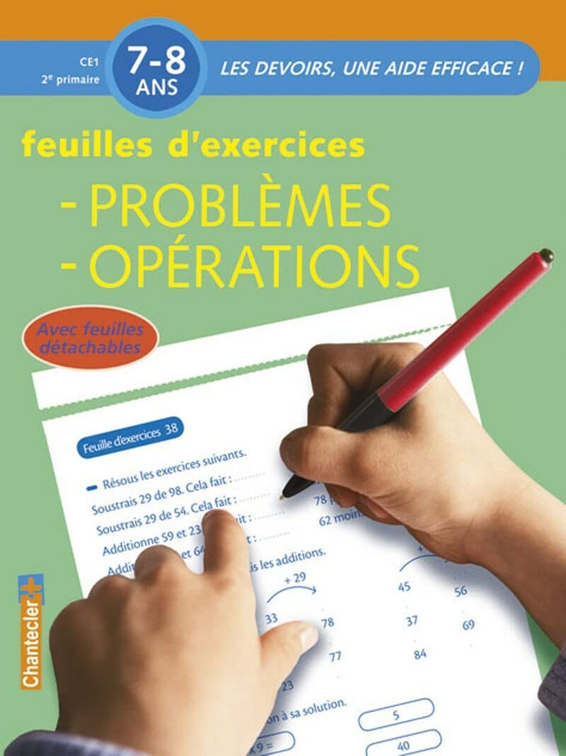 Les devoirs - Feuilles d'ex. Problèmes, opérations (7-8 a.): Les devoirs, une aide efficace ! Professional & Reference Books