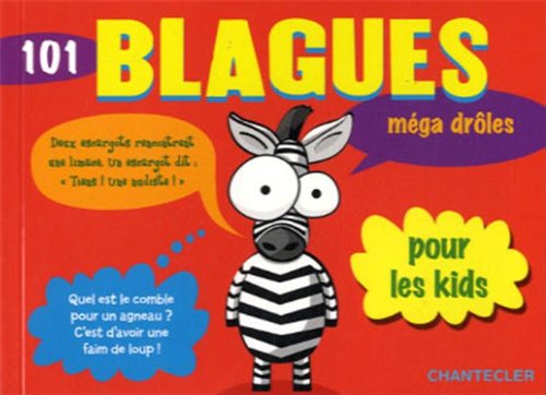 101 blagues méga drôles: Deux escargots rencontrent une limace. Un escargot dit : ' Tiens ! Une nudiste ! ' Tiptoi & Games
