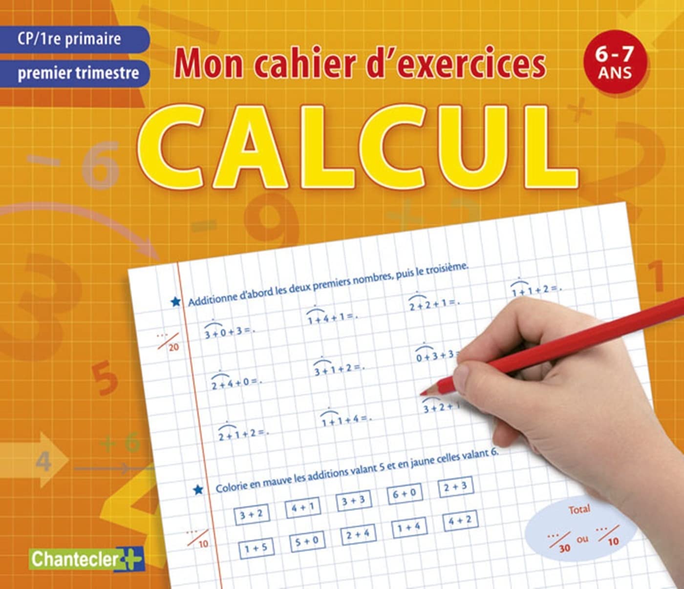 MON CAHIER D'EXERCICES CALCUL, PREMIER TRIMESTRE CP - 6-7ANS book