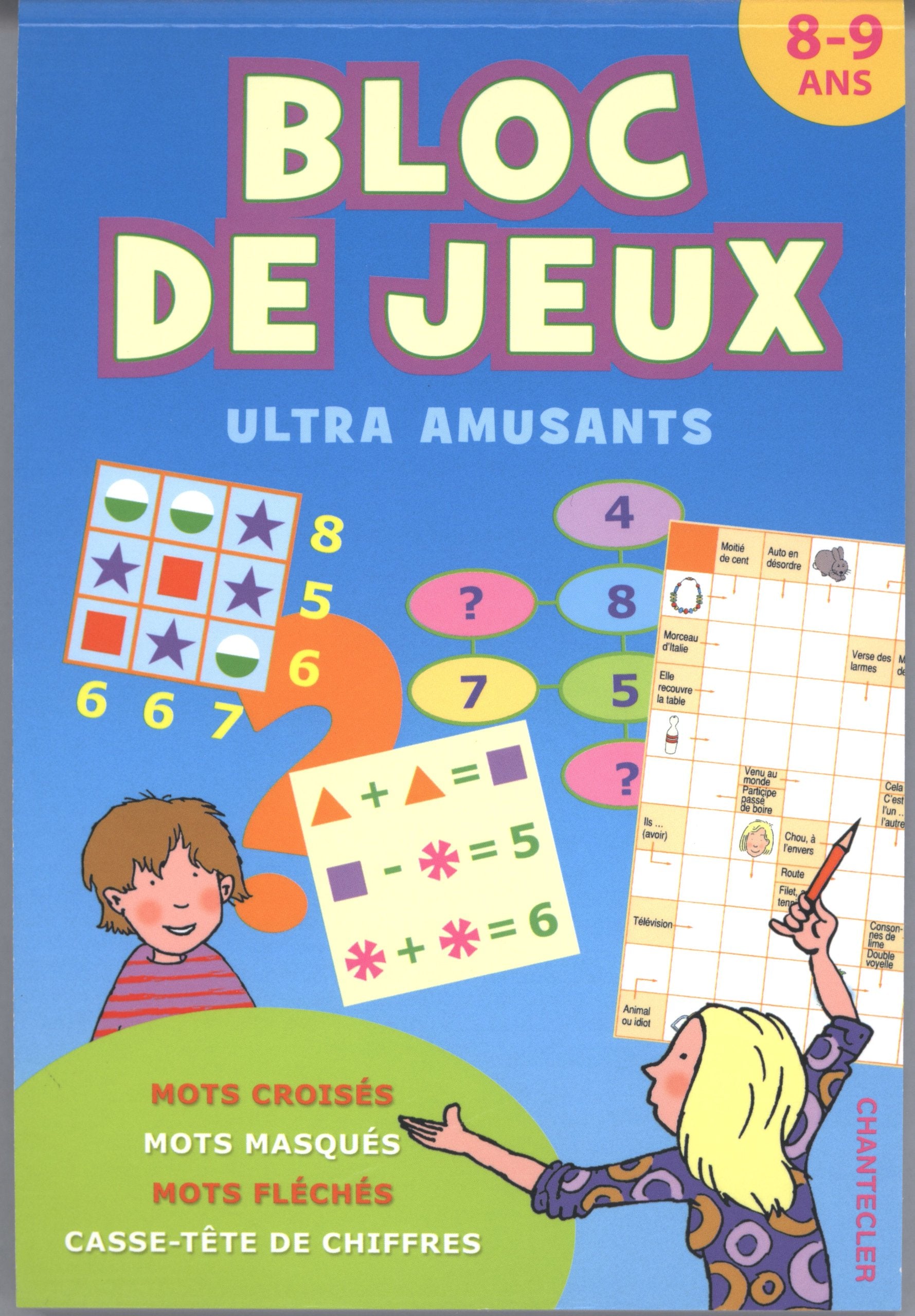 Bloc de jeux ultra amusants (8-9 a.): Mots croisés - Mots masqués - Mots fléchés - Casse-tête de chiffres Leisure & Fun