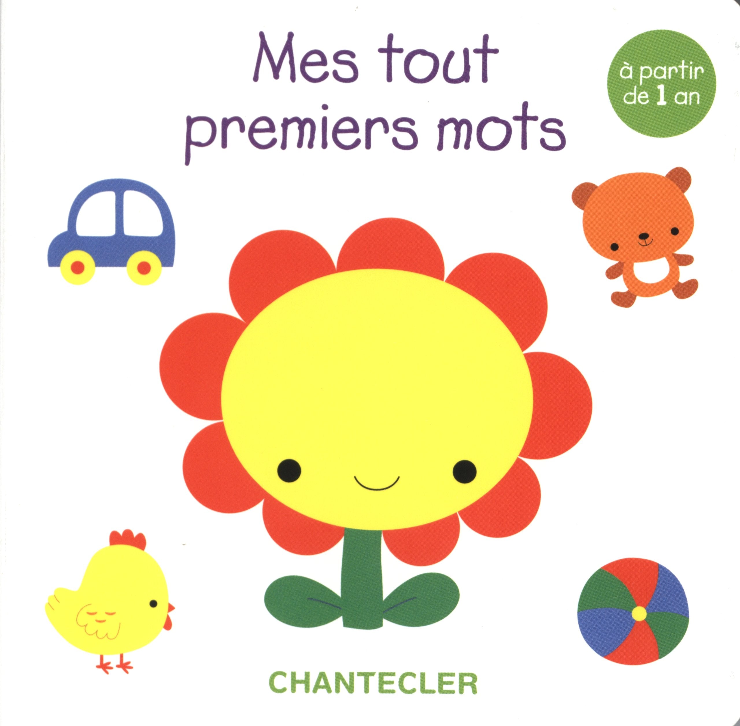Mes tout premiers mots (+1 a.): A partir de 1 an Parents & Children