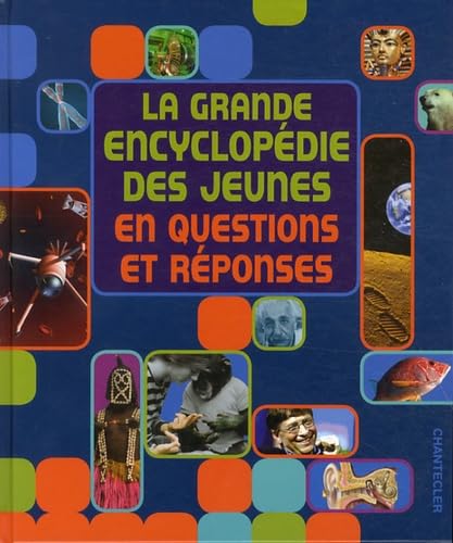 La grande encyclopédie des jeunes en questions et réponses Non-fiction