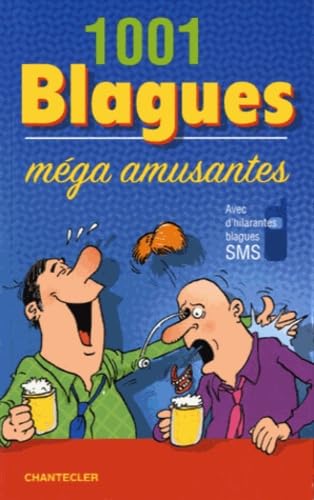 1001 blagues méga amusantes: Avec d'hilarantes blagues SMS Leisure, Home & Garden
