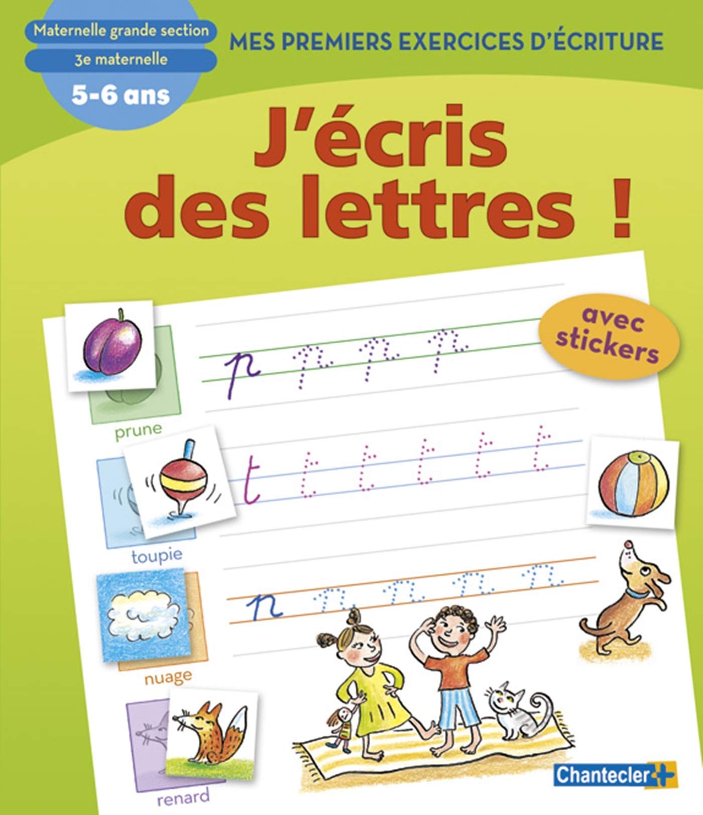 J'ECRIS DES LETTRES! PREMIERS EXERCICES D'ECRITURE 5-6 ANS book