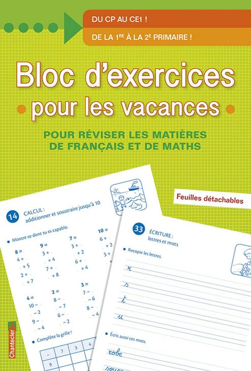 Bloc d'exercices pour les vacances du CP au CE1: Pour réviser les matières de Français et de maths book