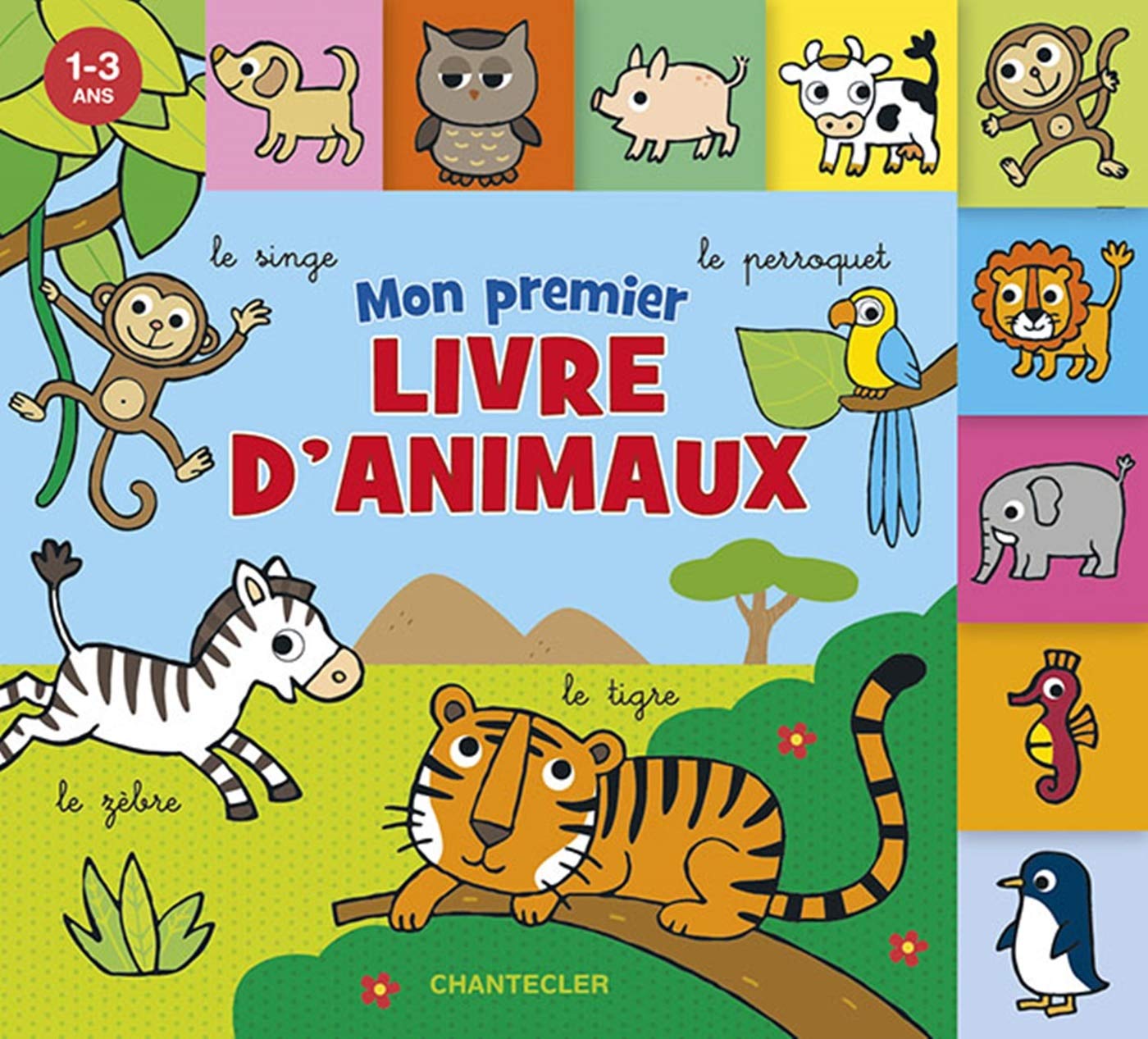 MON PREMIER LIVRE D'ANIMAUX (1-3 A.) book