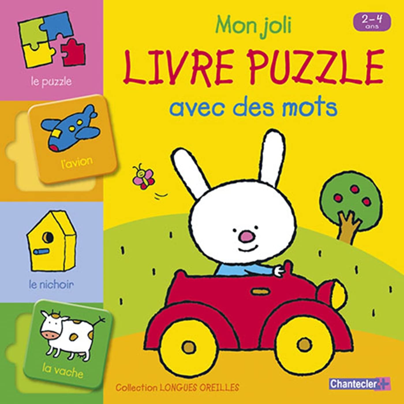 LONGUES OREILLES - MON JOLI LIVRE PUZZLE AVEC DES MOTS (2-4 ANS) book