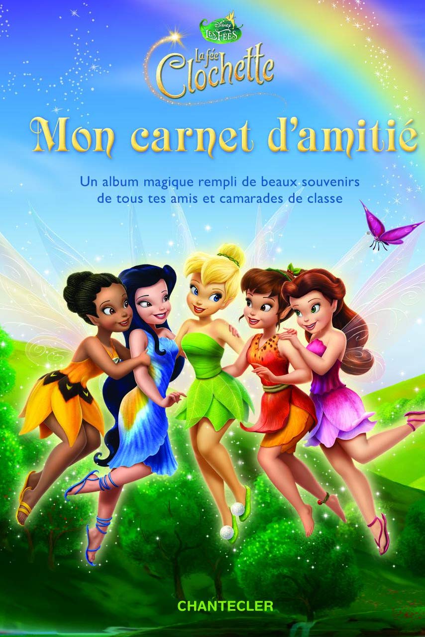 Disney Mon carnet d'amitié La Fée Clochette: Un album magique rempli de beaux souvenirs de tous tes amis et camarades de classe Leisure, Home & Garden