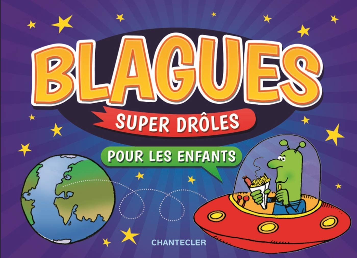 BLAGUES SUPER DRÔLES POUR LES ENFANTS book