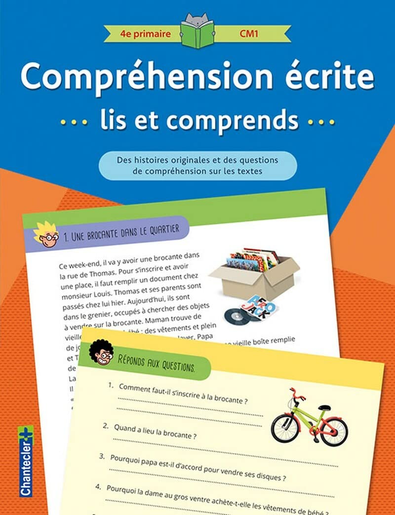 Compréhension écrite lis et comprends 4e primaire CM1 (bleu): Des histoires originales et des questions de compréhension sur les textes book