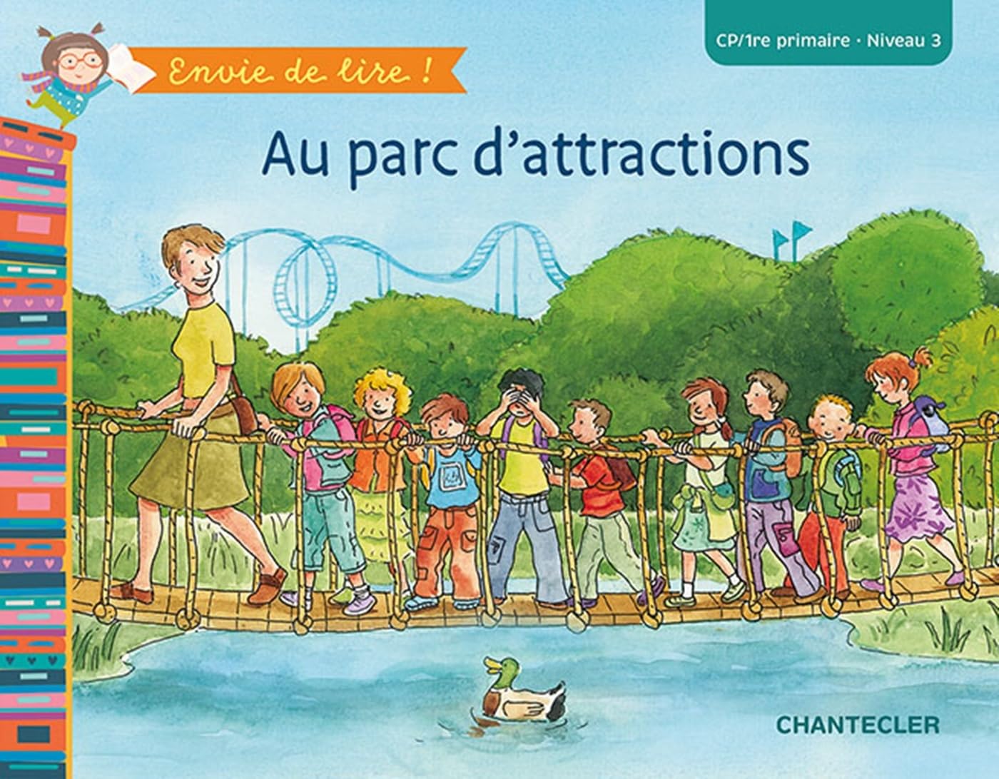 AU PARC D'ATTRACTIONS (CP/1RE PRIMAIRE - NIVEAU 3) book