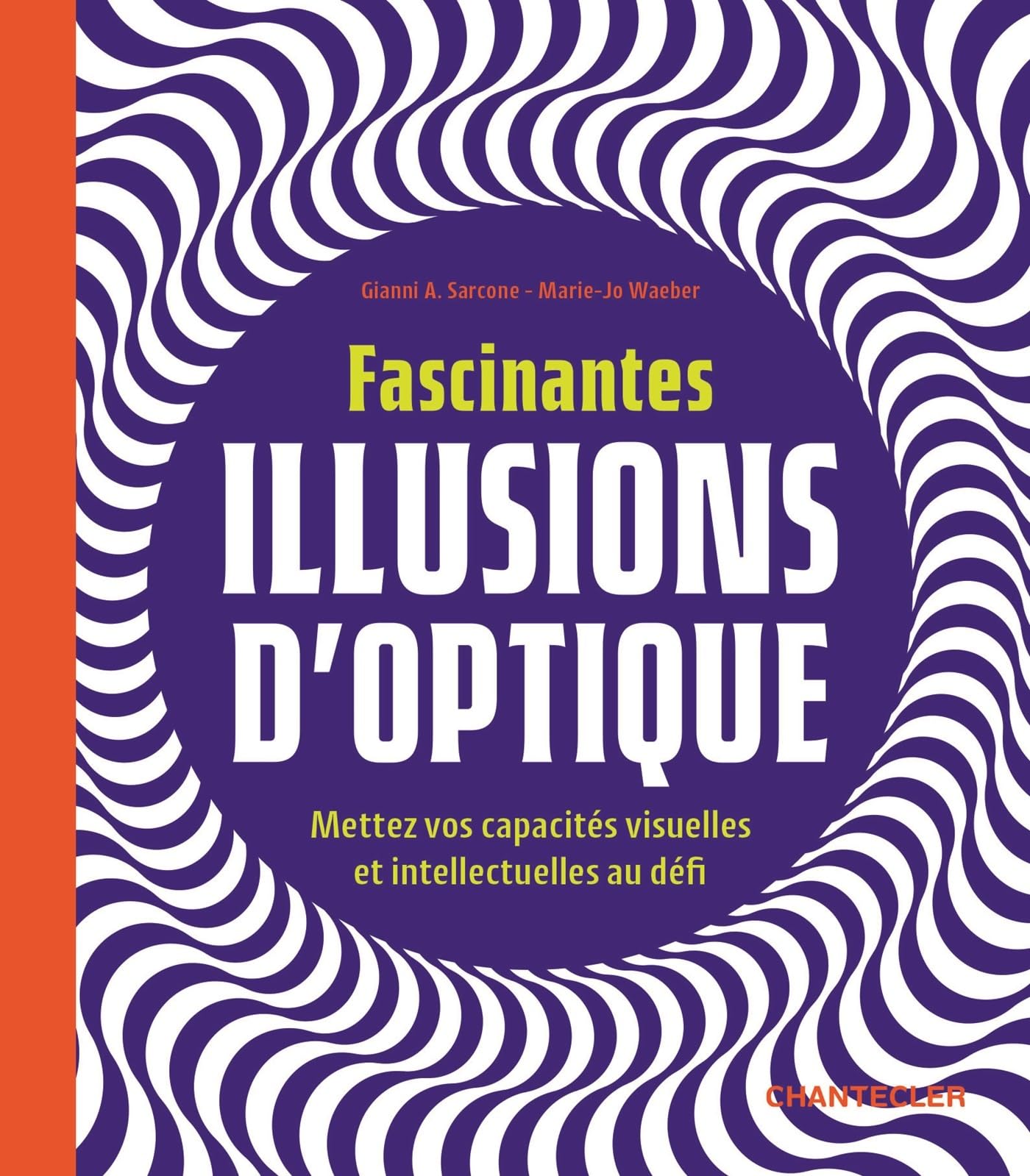 Fascinantes illusions d'optique book