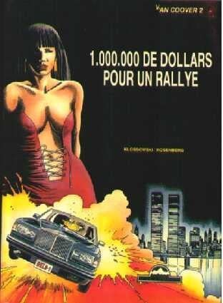 Van Couver. Vol. 2. 1 000 000 de dollars pour un rallye Books