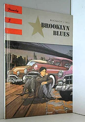 Frenchy. Vol. 3. Brooklyn blues Books