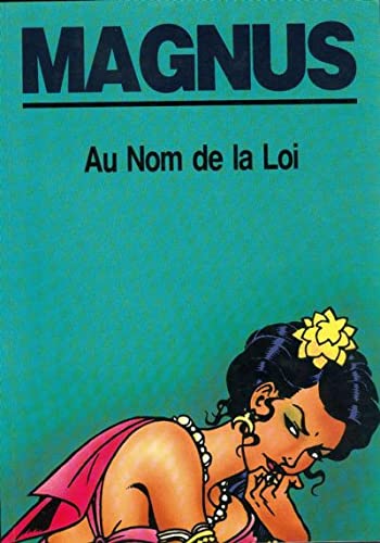 LES PARTISANS TOME 4 AU NOM DE LA LOI book