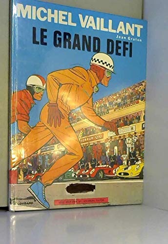 Michel Vaillant. Vol. 1. Le grand défi Books