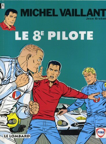 Le huitieme pilote (Michel Vaillant) Books