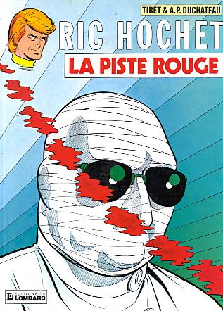 Ric Hochet. Vol. 24. La piste rouge Manga