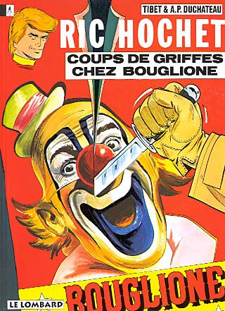 Ric Hochet. Vol. 25. Coups de griffes chez Bouglione Manga