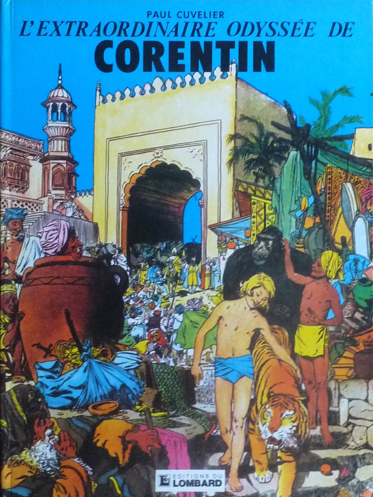 Extraordin.odyssée.corentiin (Lombard) Books