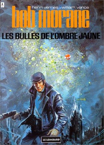Bob Morane. Vol. 6. Les bulles de l'Ombre jaune Manga