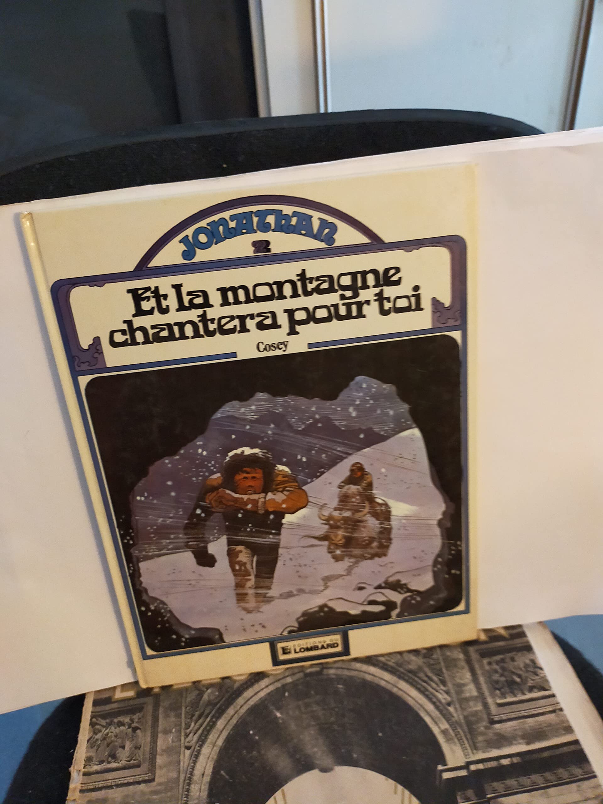JONATHAN TOME 2 : LA MONTAGNE CHANTERA POUR TOI Books