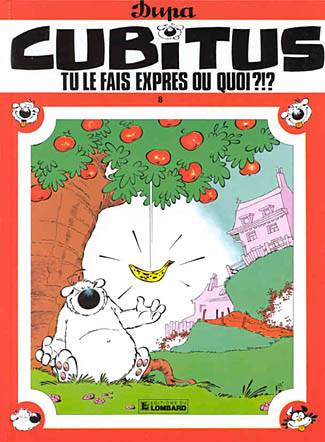 Cubitus. Vol. 8. Tu le fais exprès ou quoi ?!? Manga