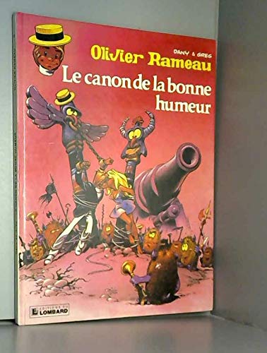 Olivier Rameau. Vol. 9. Le canon de la bonne humeur Books