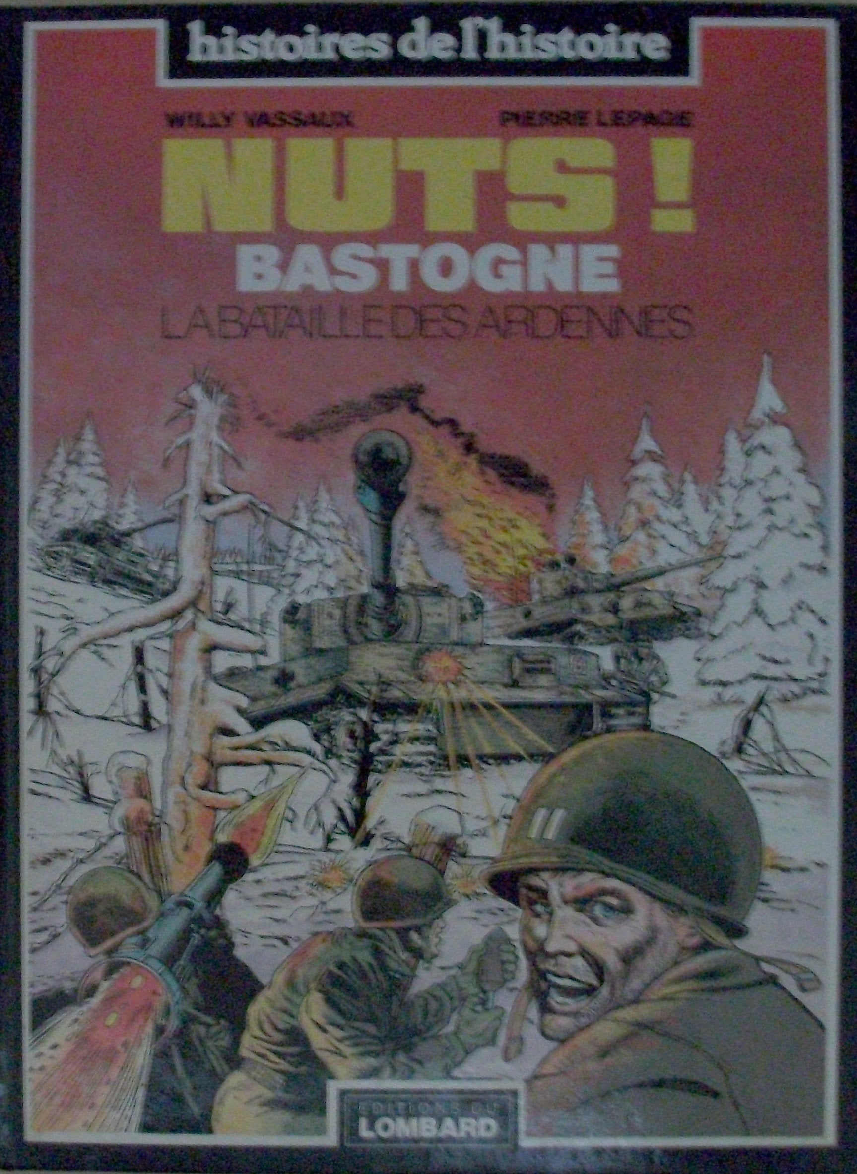 Nuts ! bastogne : la bataille des ardennes (Lombard) Books