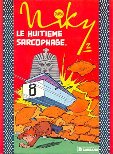 Le huitieme sarcophage : une histoire du journal "tintin" (.) Books