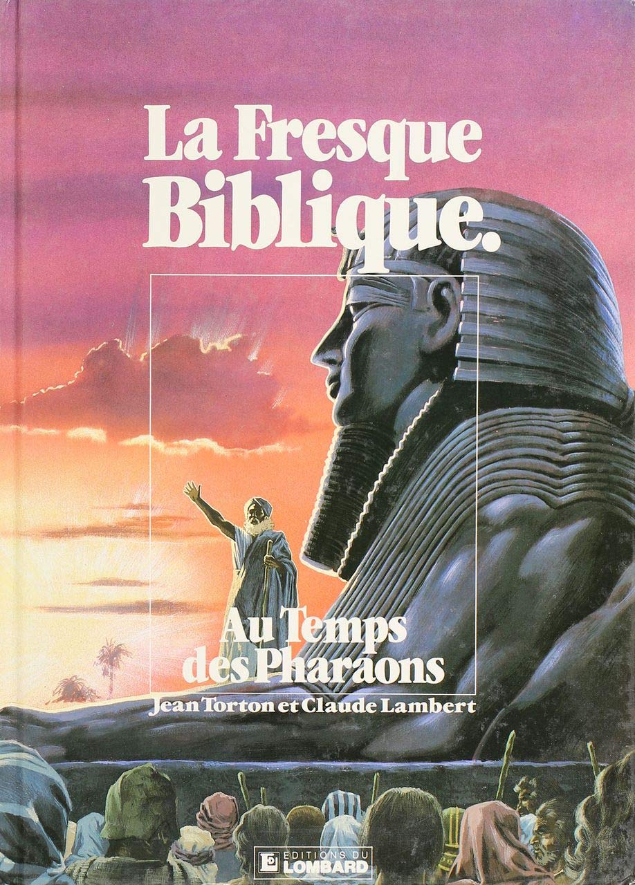 La Fresque biblique. Vol. 2. Au temps des pharaons Manga