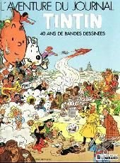 L'aventure du journal Tintin : 40 ans de bandes dessinées Books