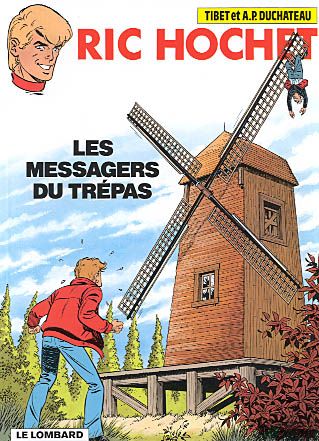 Ric Hochet. Vol. 43. Les messagers du trépas book