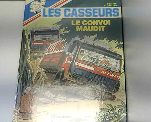 Al et brock le convoi maudit 112497 (Les Casseurs) Books