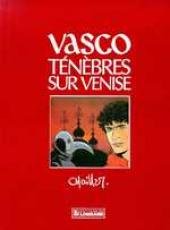 Vasco, tome 6 : Ténèbres sur Venise (tirage de tête) book