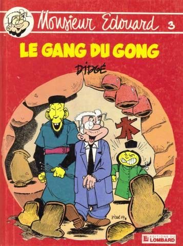 Le Gang du gong (Monsieur �douard .) Books