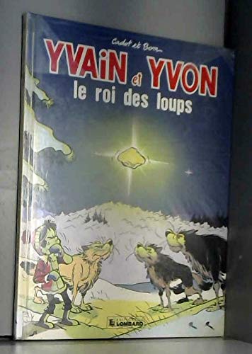 Le roi des loups / une histoire du journal "tintin" (Lombard) Books